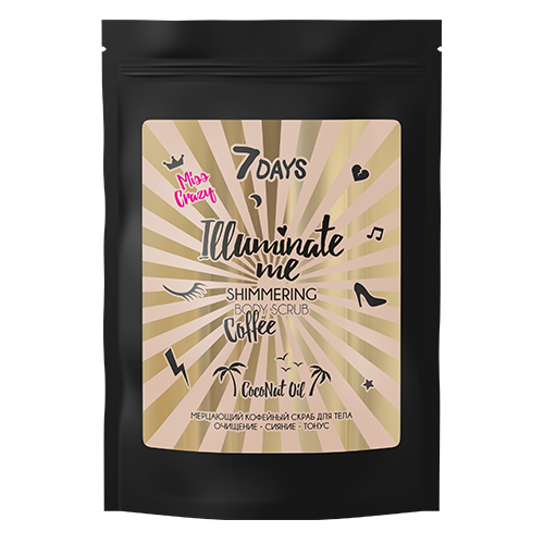  Кофейный мерцающий скраб для тела MISS CRAZY, 200 г (7 Days, ILLUMINATE ME) фото 0