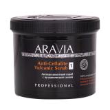 Антицеллюлитный скраб с вулканической глиной Anti-Cellulite Vulcanic Scrub, 550 мл (Aravia Organic)